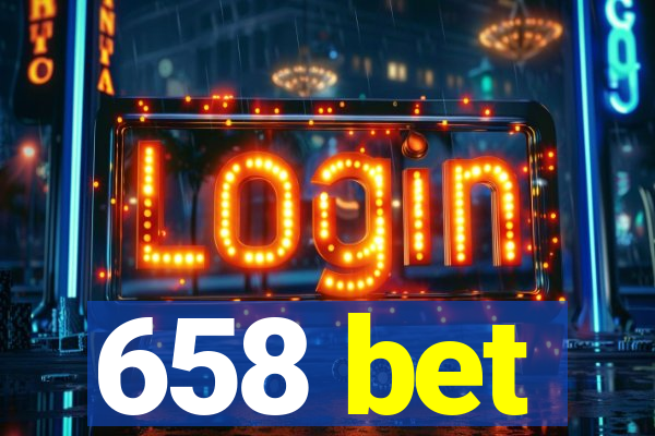 658 bet